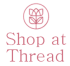 Shop at Thread